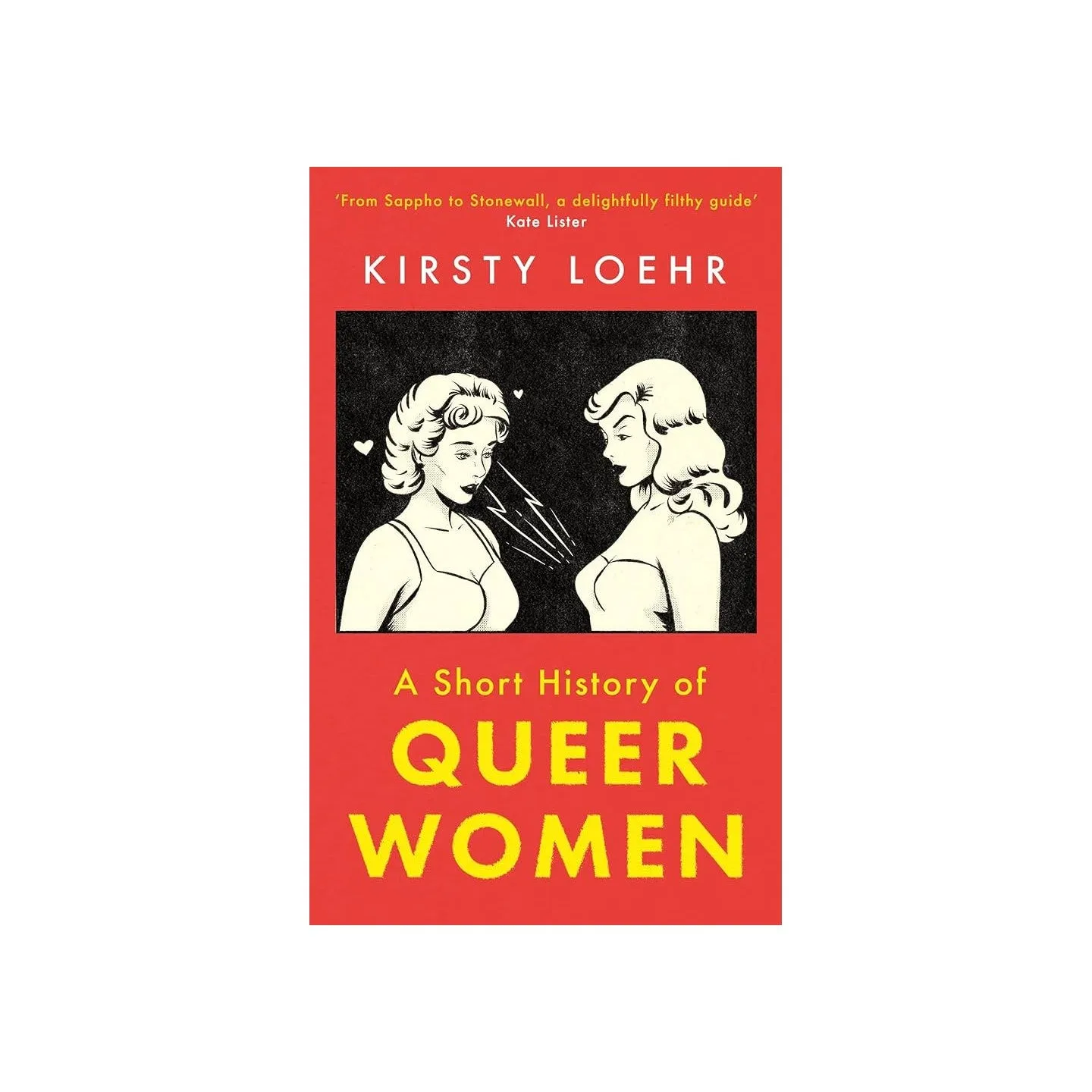 A Short History of Queer Women