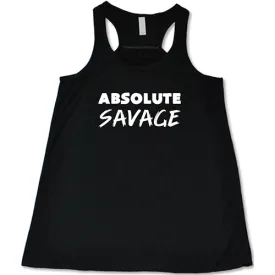 Absolute Savage Shirt