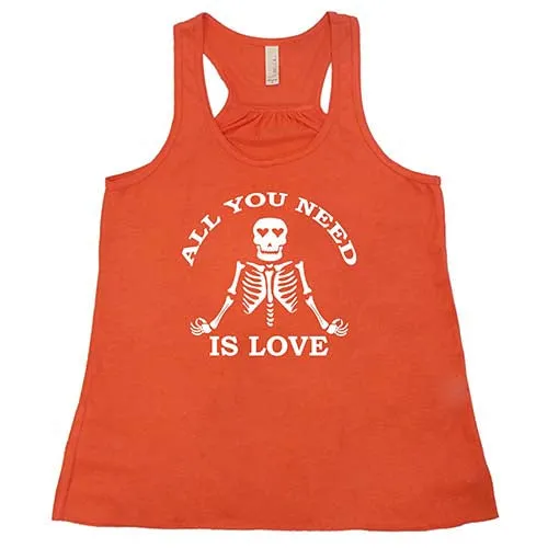 All You Need Is Love Shirt