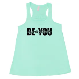 Be Unapologetically You Shirt