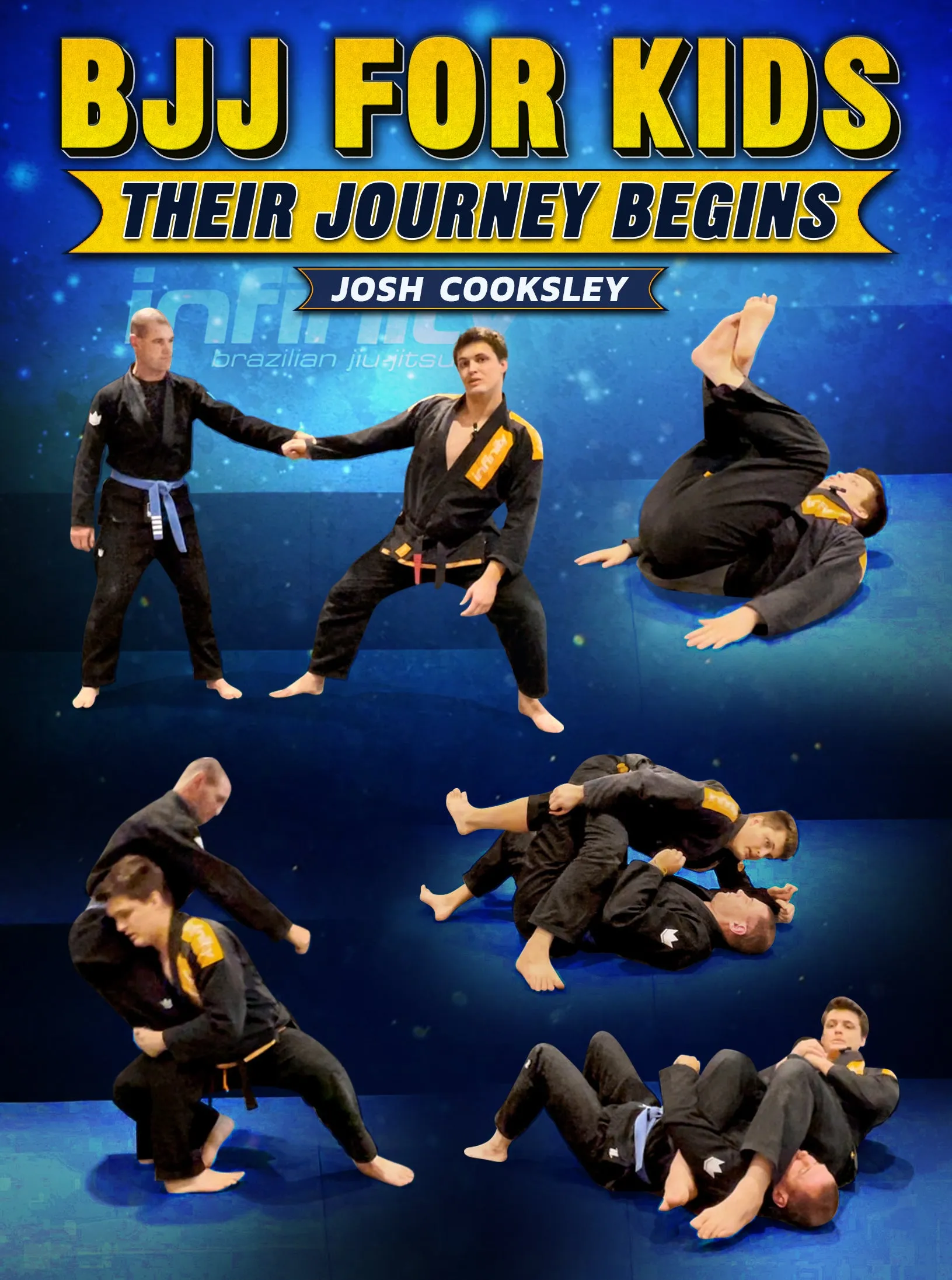 BJJ For Kids: The Journey Begins by Josh Cooksley