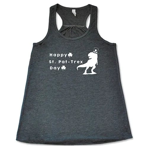 Happy St. Pat-Trex Day Shirt