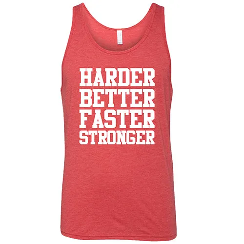 Harder Better Faster Stronger Shirt Unisex