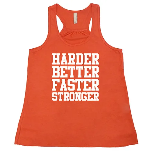 Harder Better Faster Stronger Shirt