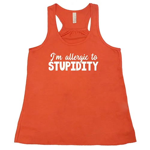 I'm Allergic to Stupidity Shirt