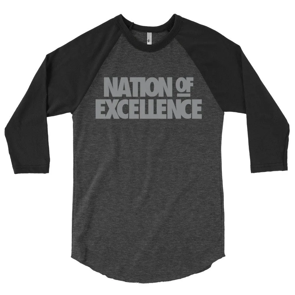 Nation of Excellence - 3/4 sleeve raglan shirt