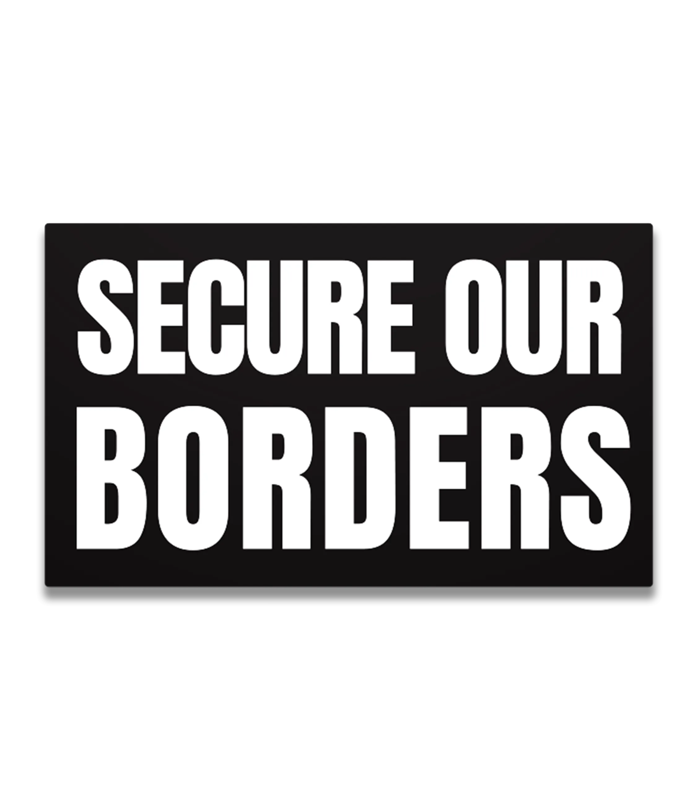 Secure Our Borders Decal