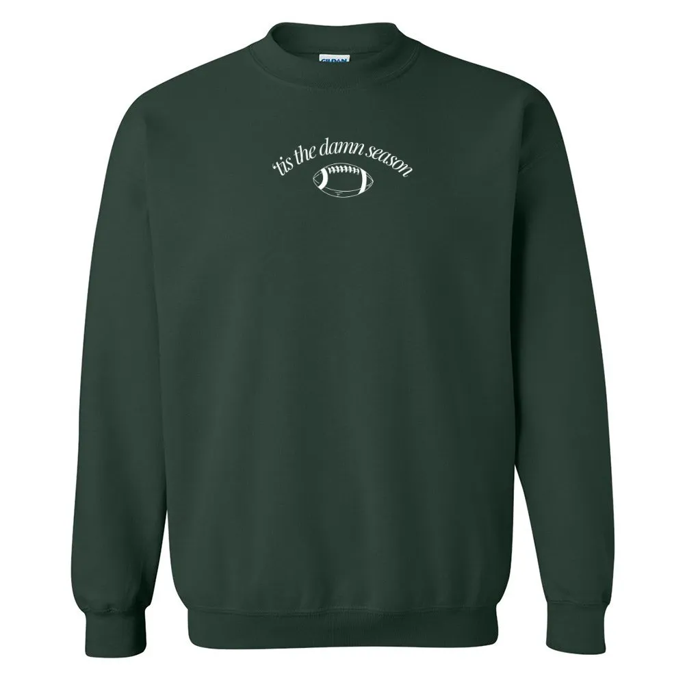 'Tis The Damn Season' PUFF Crewneck Sweatshirt