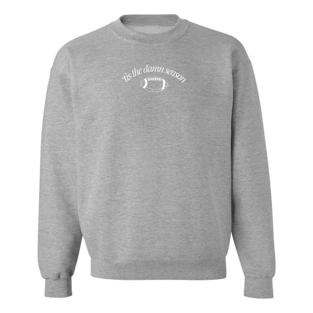 'Tis The Damn Season' PUFF Crewneck Sweatshirt