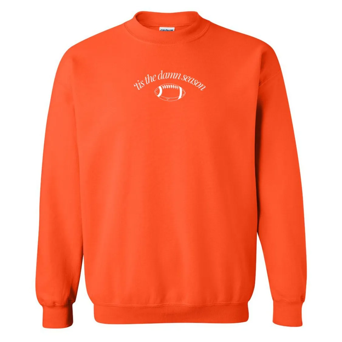 'Tis The Damn Season' PUFF Crewneck Sweatshirt